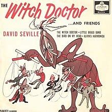 Witch doctor song performed in 1958